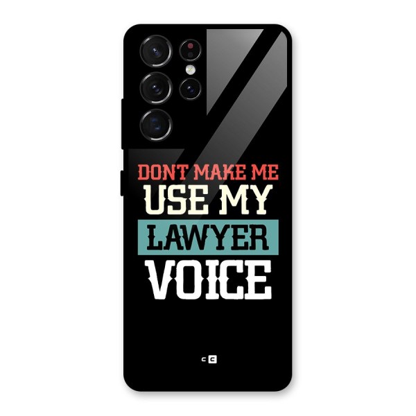 Lawyer Voice Glass Back Case for Galaxy S21 Ultra 5G