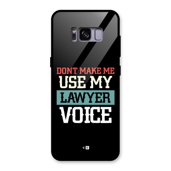 Lawyer Voice Glass Back Case for Galaxy S8