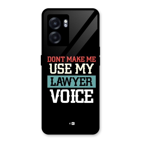 Lawyer Voice Glass Back Case for Oppo K10 (5G)