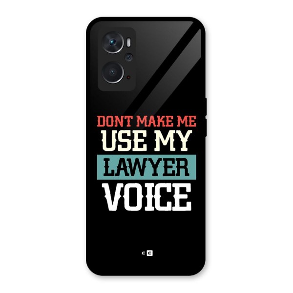 Lawyer Voice Glass Back Case for Oppo K10 4G