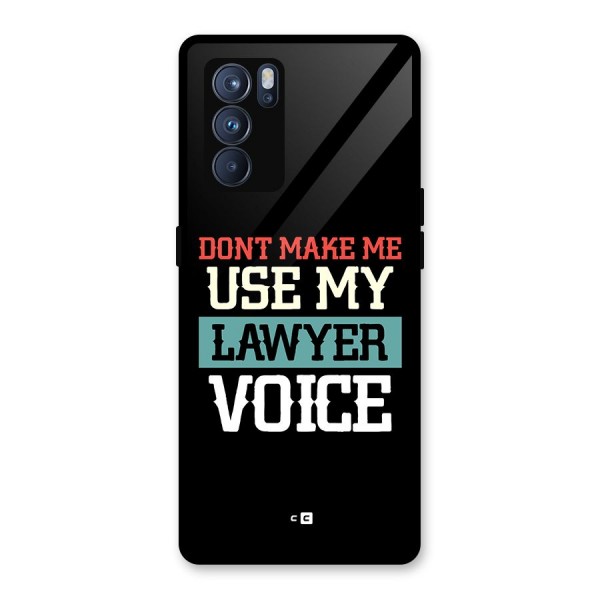 Lawyer Voice Glass Back Case for Oppo Reno6 Pro 5G