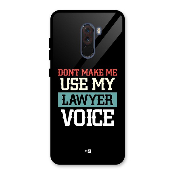 Lawyer Voice Glass Back Case for Poco F1