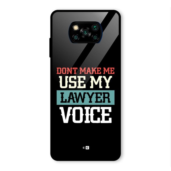 Lawyer Voice Glass Back Case for Poco X3 Pro