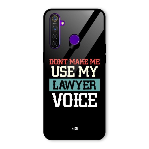 Lawyer Voice Glass Back Case for Realme 5 Pro