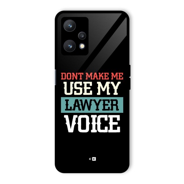 Lawyer Voice Glass Back Case for Realme 9 Pro 5G