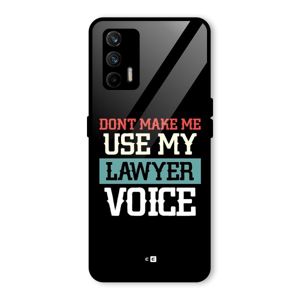 Lawyer Voice Glass Back Case for Realme GT 5G