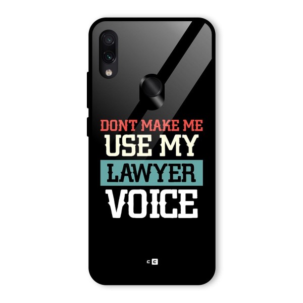 Lawyer Voice Glass Back Case for Redmi Note 7