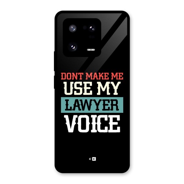 Lawyer Voice Glass Back Case for Xiaomi 13 Pro