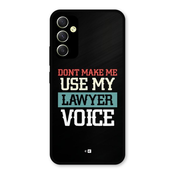 Lawyer Voice Metal Back Case for Galaxy A34