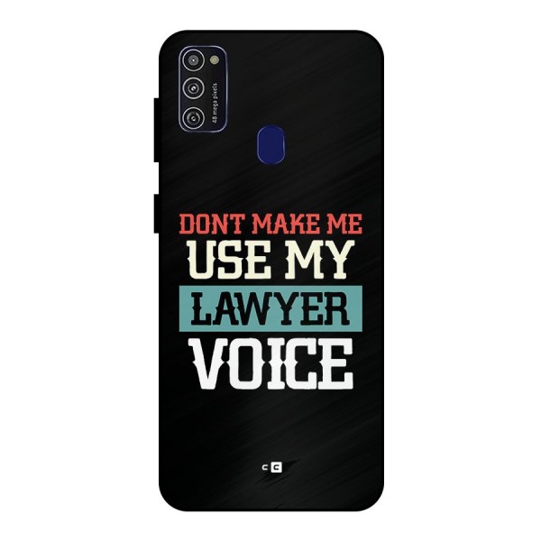 Lawyer Voice Metal Back Case for Galaxy M21