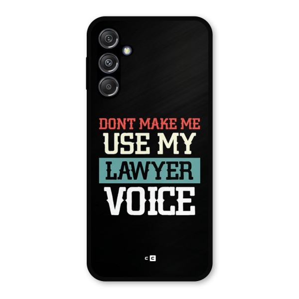 Lawyer Voice Metal Back Case for Galaxy M34 5G