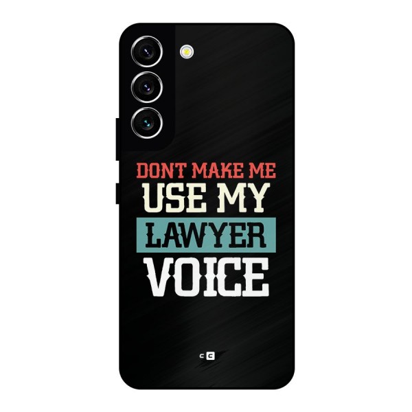 Lawyer Voice Metal Back Case for Galaxy S22 5G