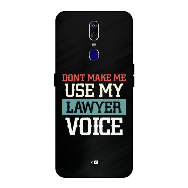 Lawyer Voice Metal Back Case for Oppo F11