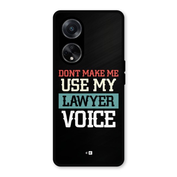 Lawyer Voice Metal Back Case for Oppo F23