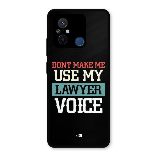 Lawyer Voice Metal Back Case for Poco C55