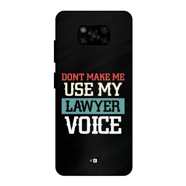 Lawyer Voice Metal Back Case for Poco X3