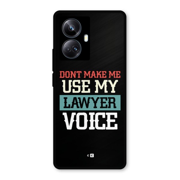 Lawyer Voice Metal Back Case for Realme 10 Pro Plus