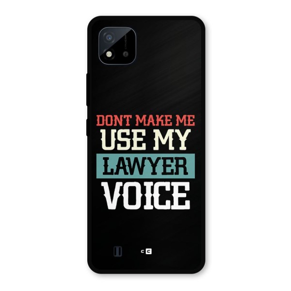 Lawyer Voice Metal Back Case for Realme C11 2021