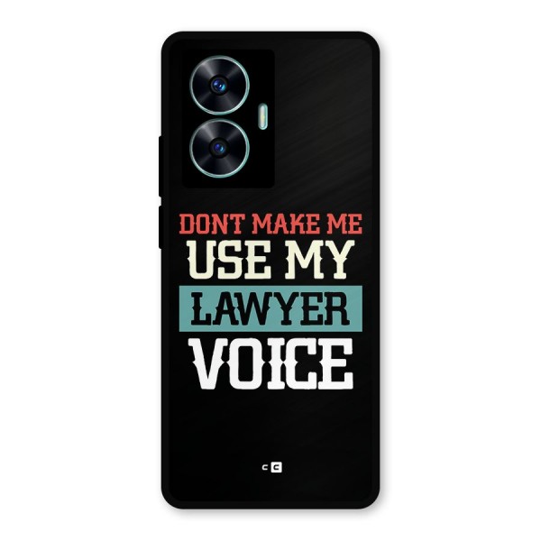 Lawyer Voice Metal Back Case for Realme C55