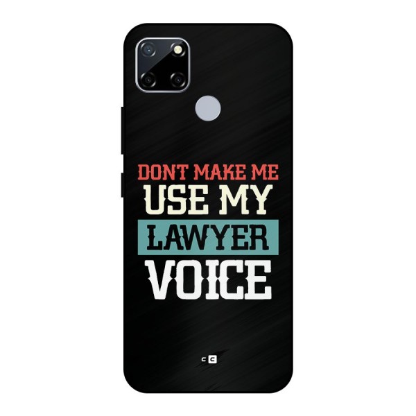 Lawyer Voice Metal Back Case for Realme Narzo 20