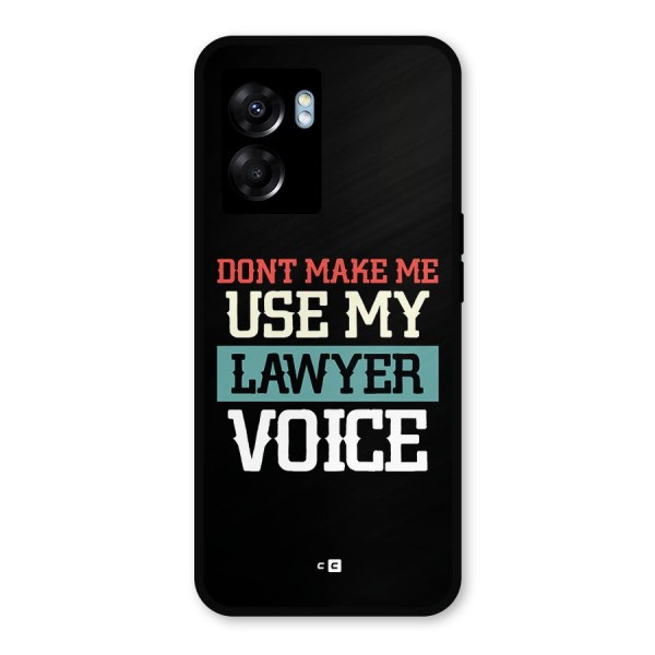 Lawyer Voice Metal Back Case for Realme Narzo 50 5G