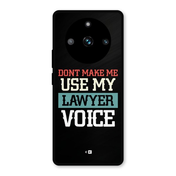 Lawyer Voice Metal Back Case for Realme Narzo 60 Pro