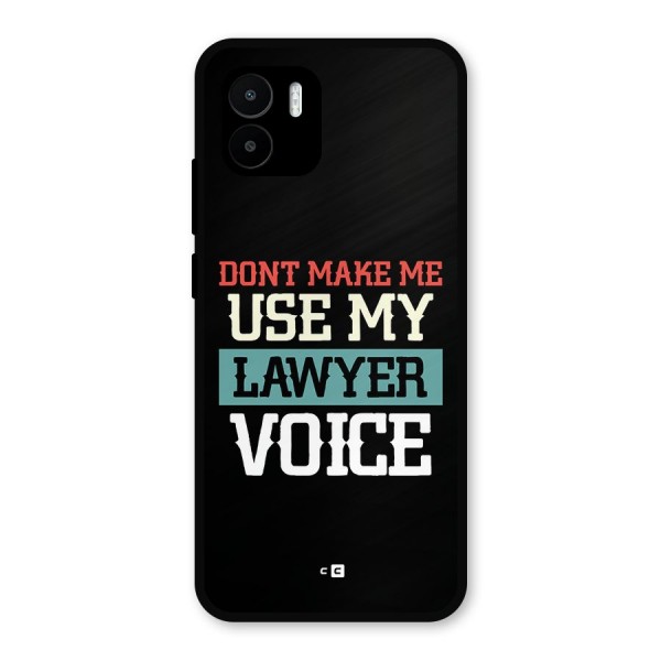 Lawyer Voice Metal Back Case for Redmi A2