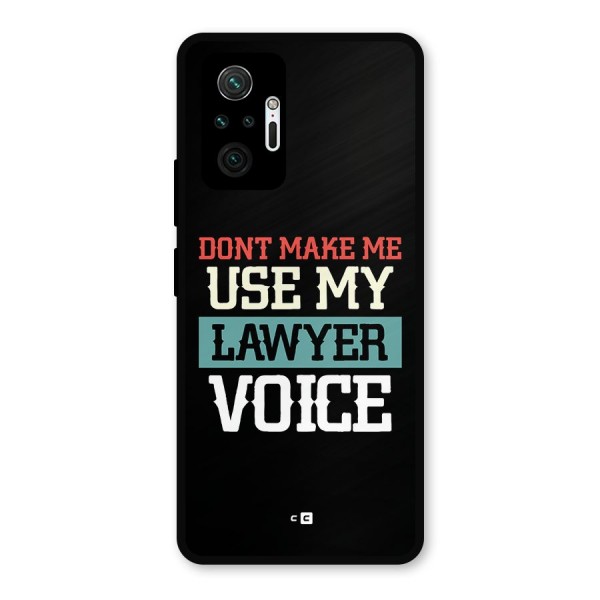 Lawyer Voice Metal Back Case for Redmi Note 10 Pro