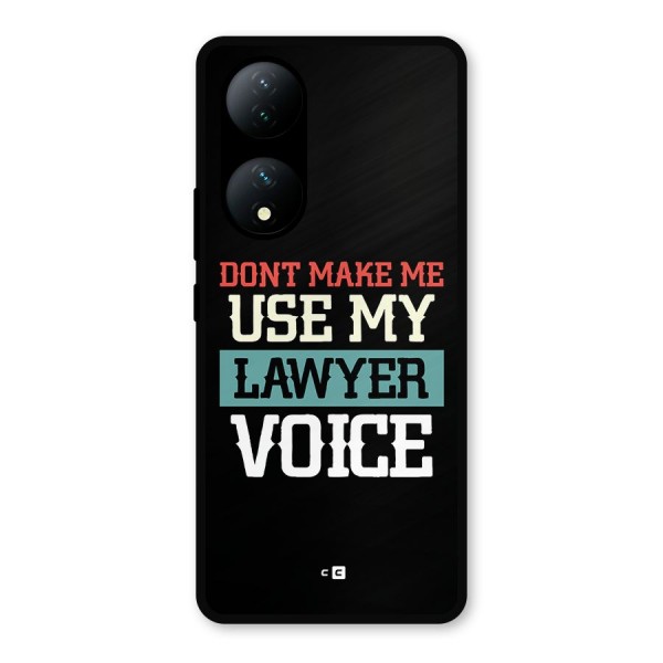 Lawyer Voice Metal Back Case for Vivo T2