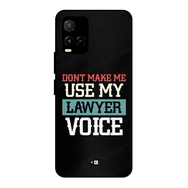 Lawyer Voice Metal Back Case for Vivo Y21