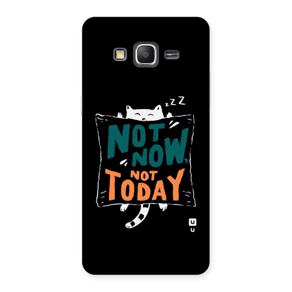 Lazy Cat Not Today Back Case for Galaxy Grand Prime