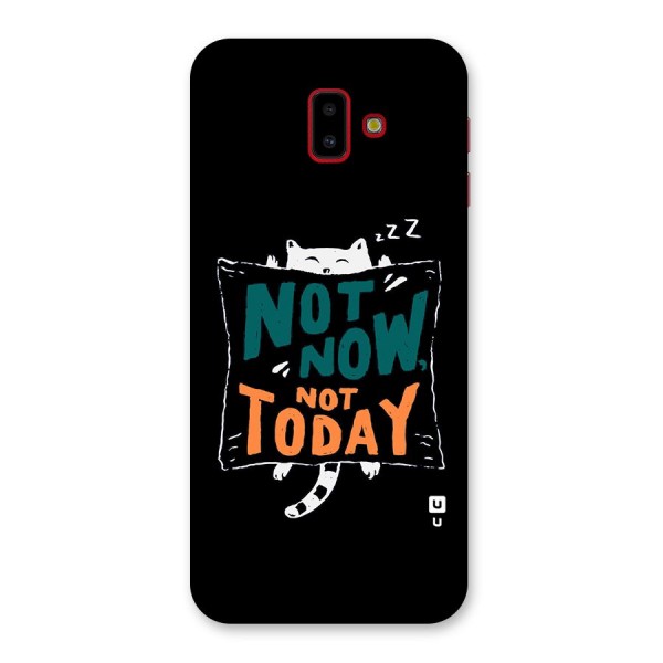 Lazy Cat Not Today Back Case for Galaxy J6 Plus