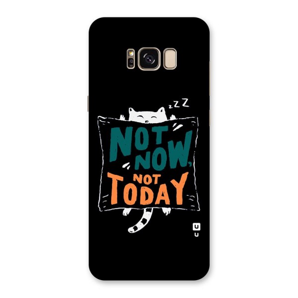 Lazy Cat Not Today Back Case for Galaxy S8 Plus