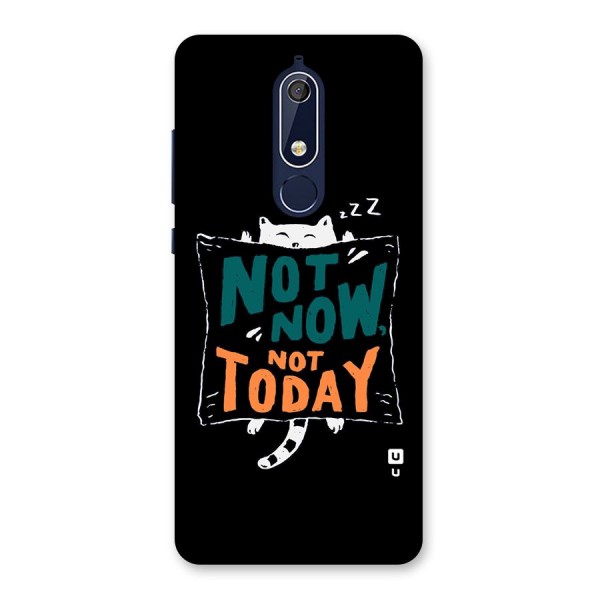 Lazy Cat Not Today Back Case for Nokia 5.1