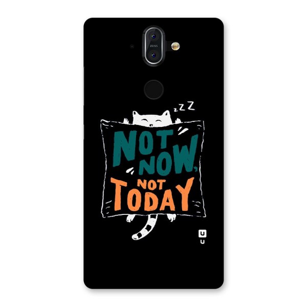 Lazy Cat Not Today Back Case for Nokia 8 Sirocco