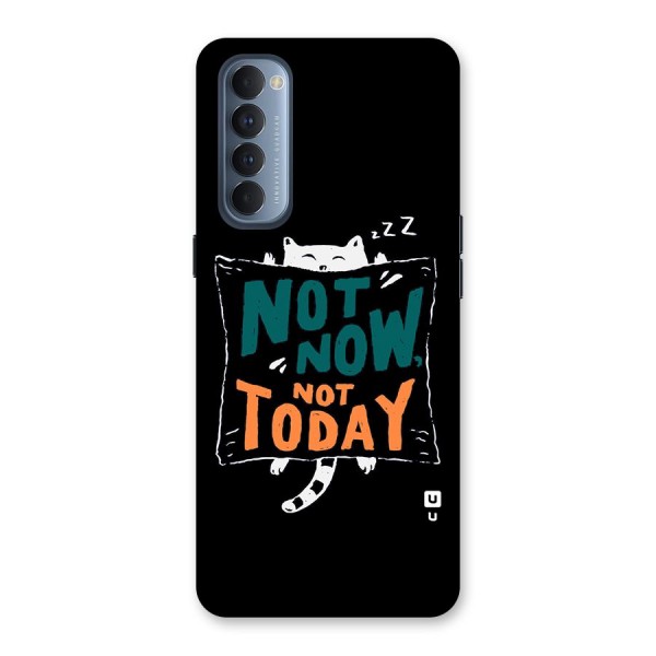 Lazy Cat Not Today Back Case for Reno4 Pro