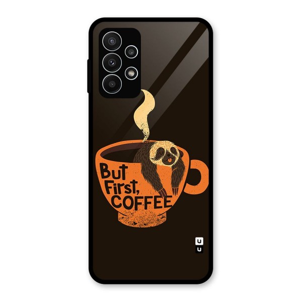 Lazy Coffee Glass Back Case for Galaxy A23