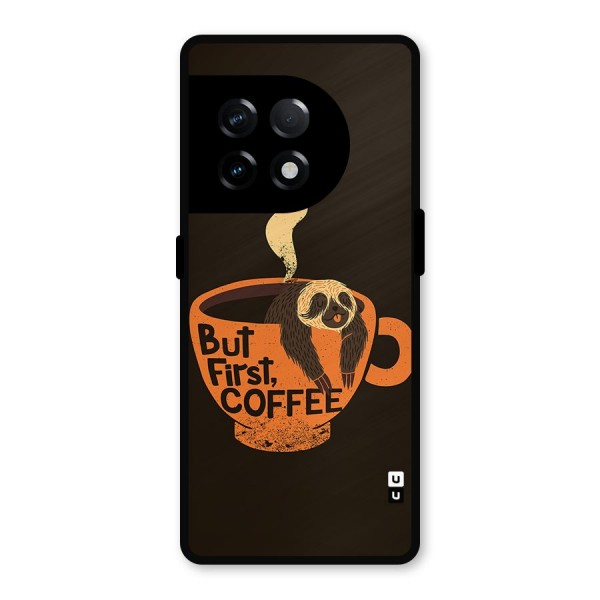 Lazy Coffee Metal Back Case for OnePlus 11R