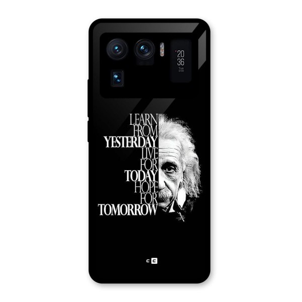 Learn From Yesterday Glass Back Case for Mi 11 Ultra