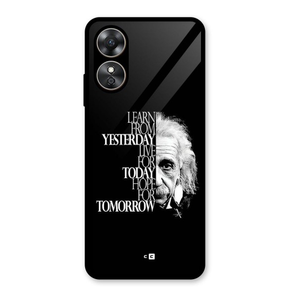 Learn From Yesterday Glass Back Case for Oppo A17