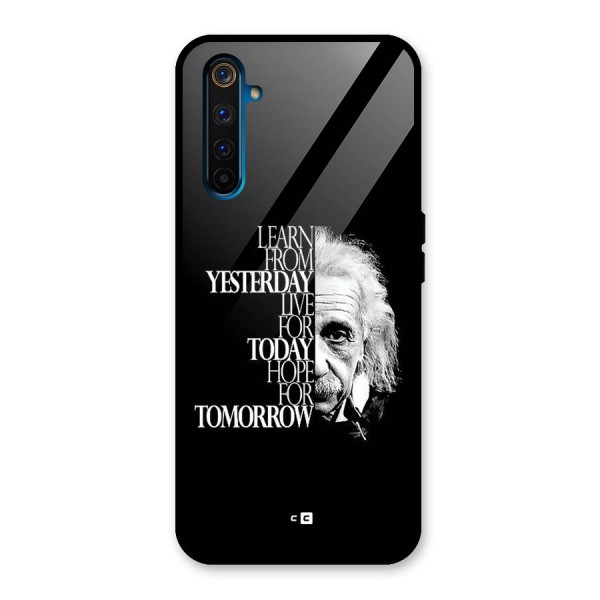 Learn From Yesterday Glass Back Case for Realme 6 Pro