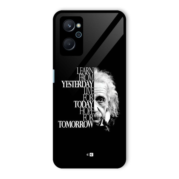 Learn From Yesterday Glass Back Case for Realme 9i