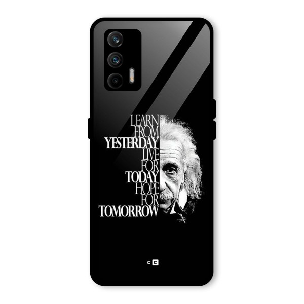 Learn From Yesterday Glass Back Case for Realme X7 Max