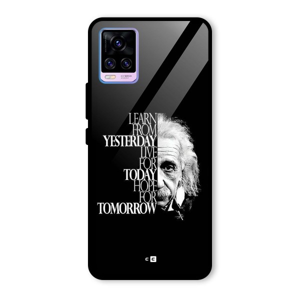 Learn From Yesterday Glass Back Case for Vivo V20 Pro