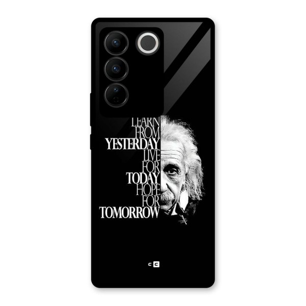 Learn From Yesterday Glass Back Case for Vivo V27 Pro