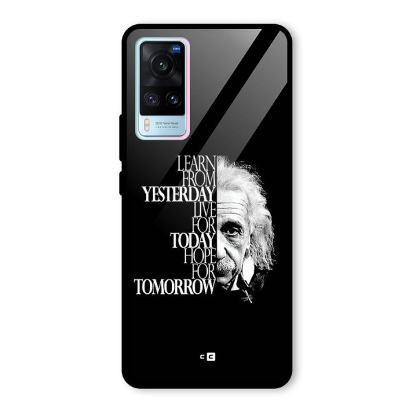 Learn From Yesterday Glass Back Case for Vivo X60