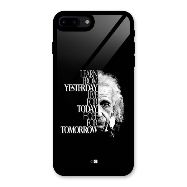 Learn From Yesterday Glass Back Case for iPhone 7 Plus