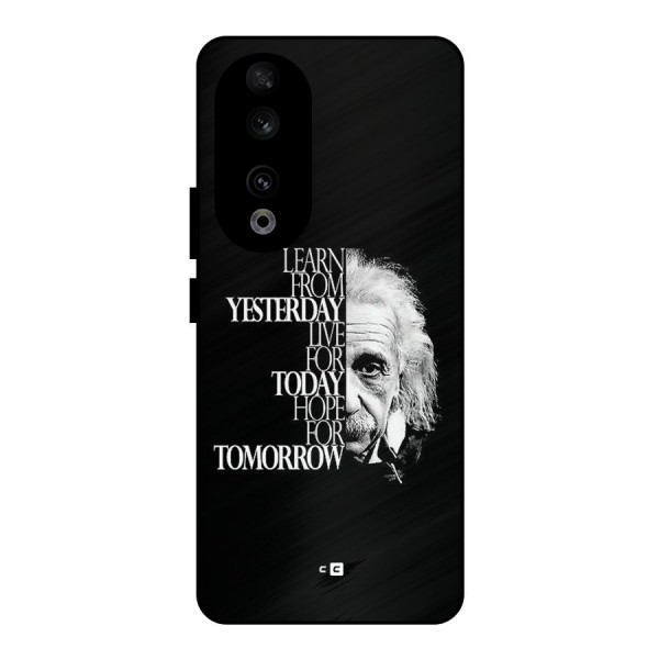 Learn From Yesterday Metal Back Case for Honor 90