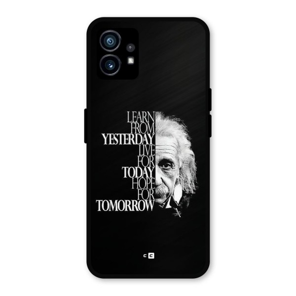 Learn From Yesterday Metal Back Case for Nothing Phone 1