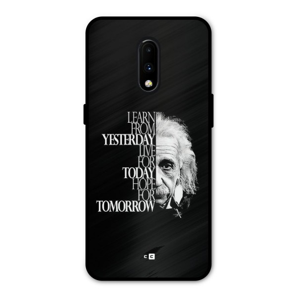 Learn From Yesterday Metal Back Case for OnePlus 7